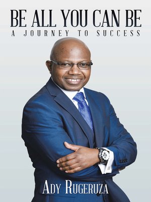 cover image of Be All You Can Be